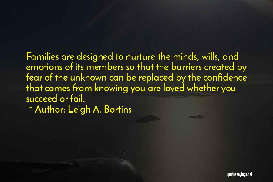Knowing You're Loved Quotes By Leigh A. Bortins
