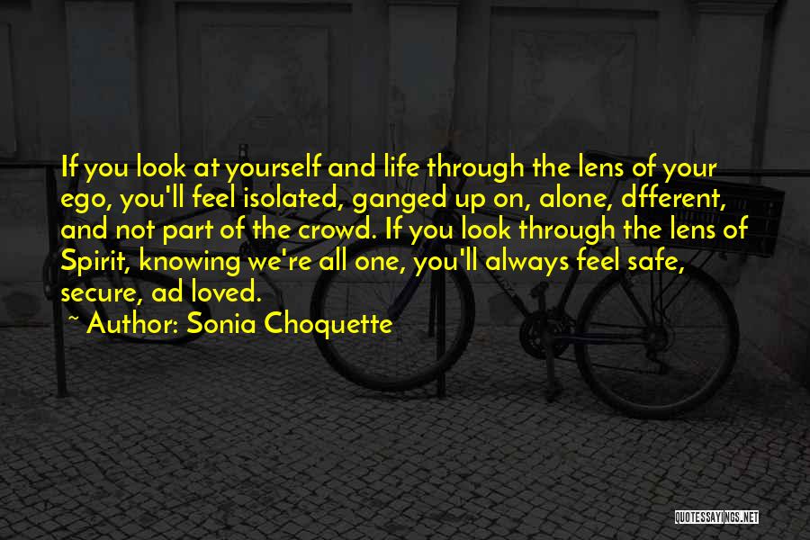Knowing You're Loved Quotes By Sonia Choquette