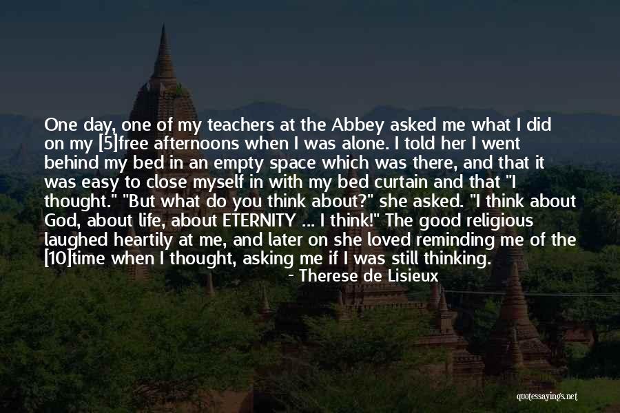 Knowing You're Loved Quotes By Therese De Lisieux Knowing You're Loved Quotes By Therese De Lisieux