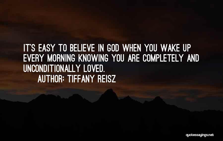 Knowing You're Loved Quotes By Tiffany Reisz