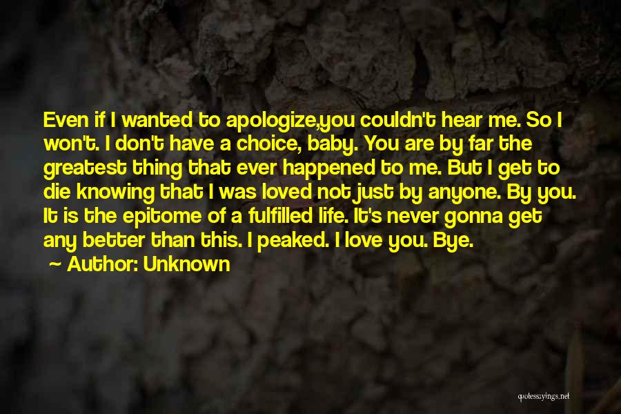 Knowing You're Loved Quotes By Unknown