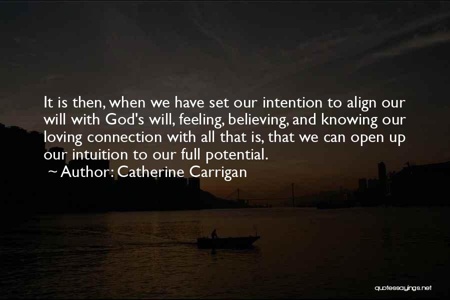 Knowing Yourself And God Quotes By Catherine Carrigan