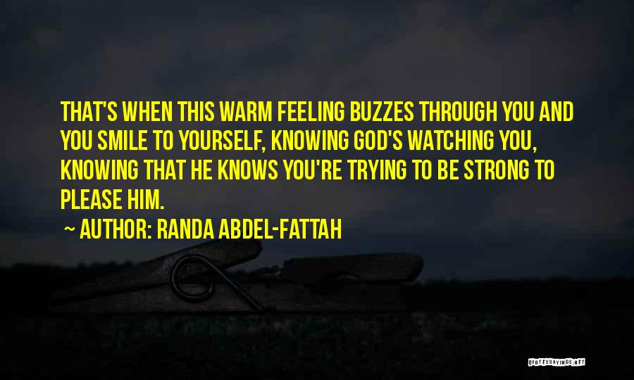 Knowing Yourself And God Quotes By Randa Abdel-Fattah