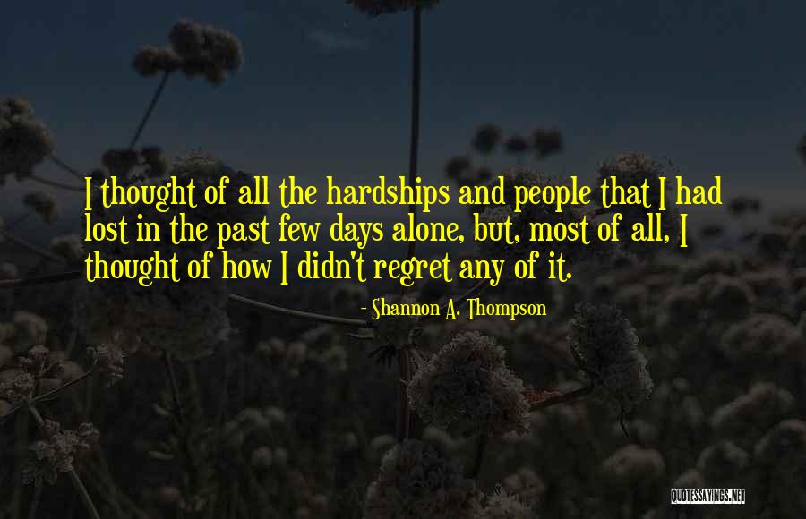 Knowingness Spanish Quotes By Shannon A. Thompson Knowingness Spanish Quotes By Shannon A. Thompson