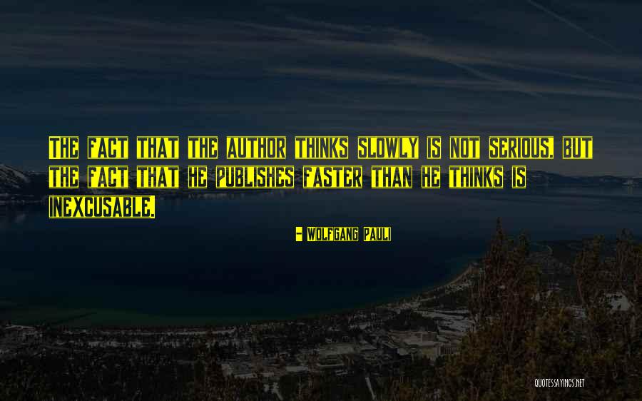 Knowism Quotes By Wolfgang Pauli Knowism Quotes By Wolfgang Pauli