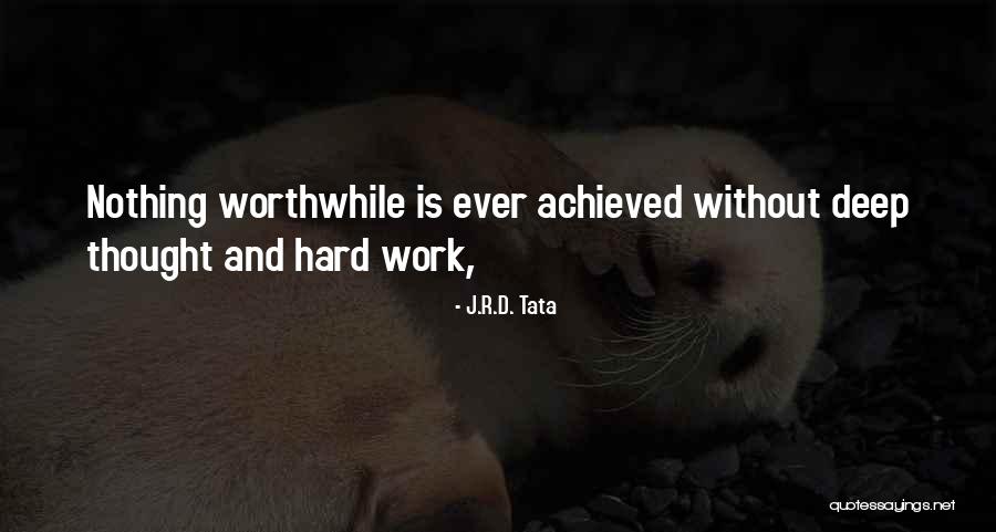 Knowk Quotes By J.R.D. Tata Knowk Quotes By J.R.D. Tata