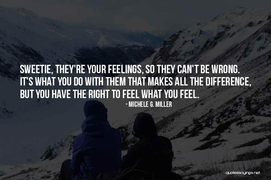 Knowk Quotes By Michele G. Miller Knowk Quotes By Michele G. Miller