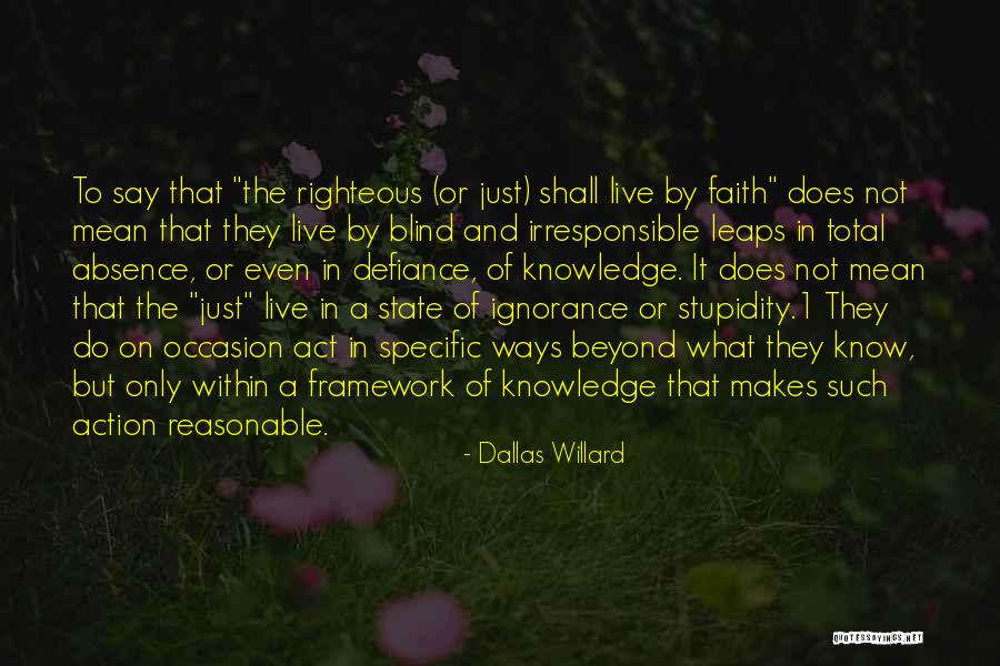 Knowledge 1 Quotes By Dallas Willard Knowledge 1 Quotes By Dallas Willard