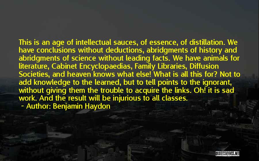 Knowledge And Age Quotes By Benjamin Haydon