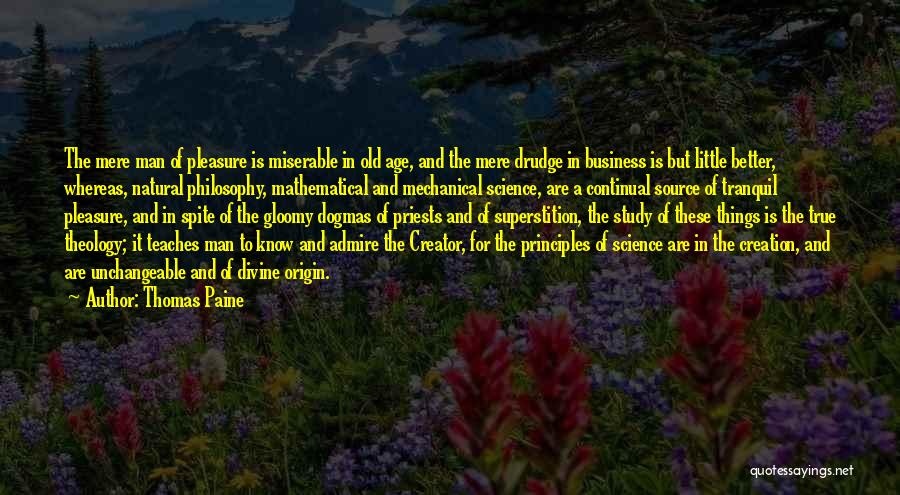 Knowledge And Age Quotes By Thomas Paine