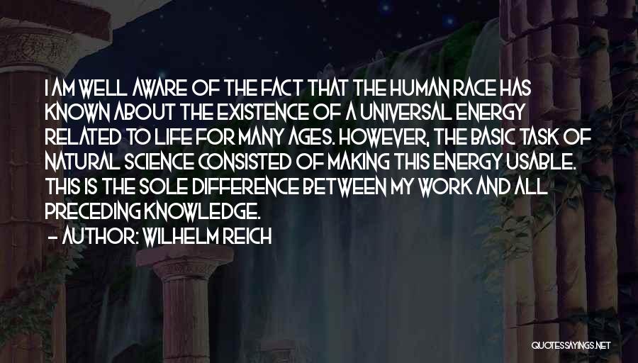 Knowledge And Age Quotes By Wilhelm Reich