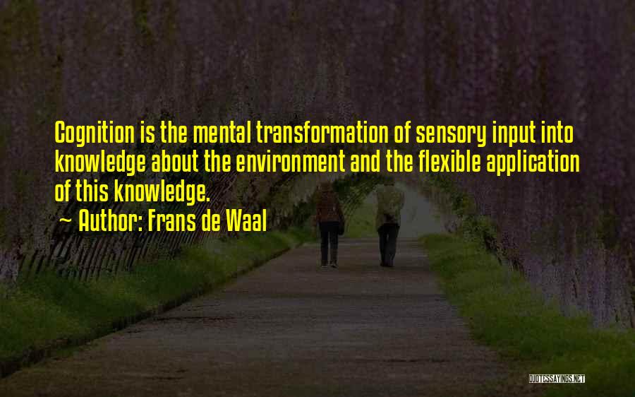 Knowledge And Application Quotes By Frans De Waal