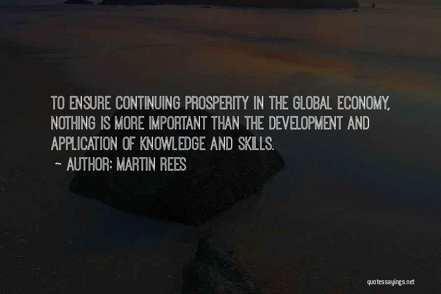 Knowledge And Application Quotes By Martin Rees