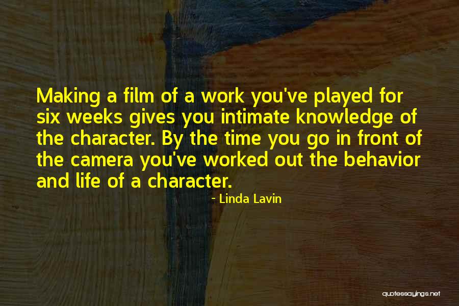 Knowledge And Character Quotes By Linda Lavin