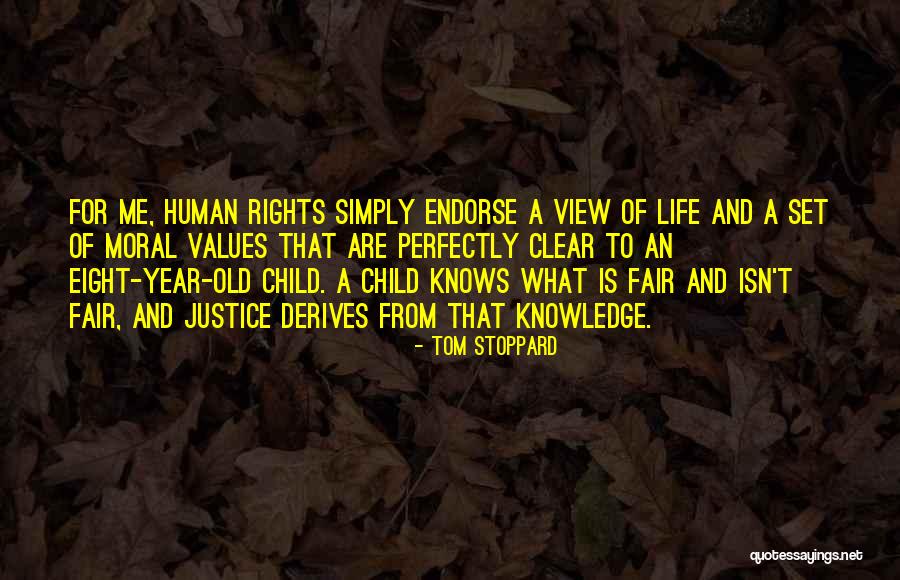 Knowledge And Human Rights Quotes By Tom Stoppard Knowledge And Human Rights Quotes By Tom Stoppard