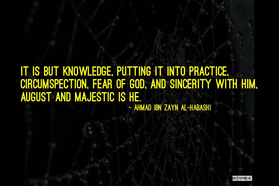 Knowledge And Islam Quotes By Ahmad Ibn Zayn Al-Habashi