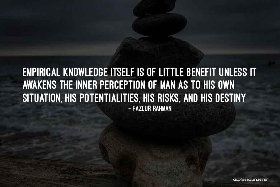 Knowledge And Islam Quotes By Fazlur Rahman