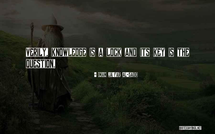 Knowledge And Islam Quotes By Imam Ja'Far Al-Sadiq Knowledge And Islam Quotes By Imam Ja'Far Al-Sadiq