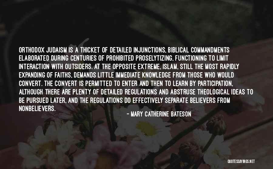Knowledge And Islam Quotes By Mary Catherine Bateson Knowledge And Islam Quotes By Mary Catherine Bateson