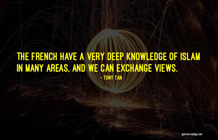 Knowledge And Islam Quotes By Tony Tan Knowledge And Islam Quotes By Tony Tan