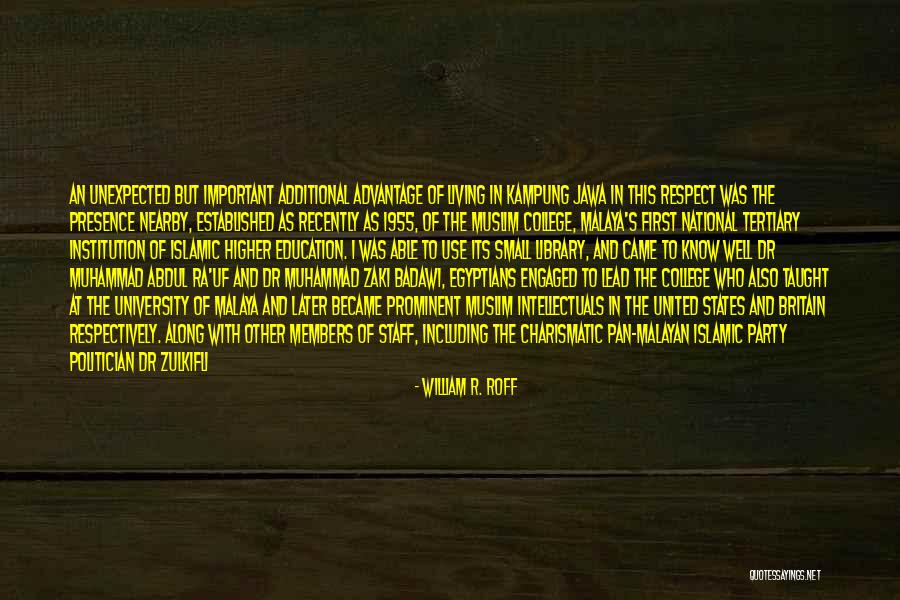 Knowledge And Islam Quotes By William R. Roff Knowledge And Islam Quotes By William R. Roff