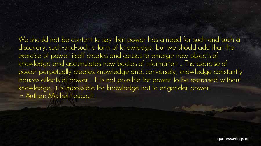 Knowledge And Power Foucault Quotes By Michel Foucault