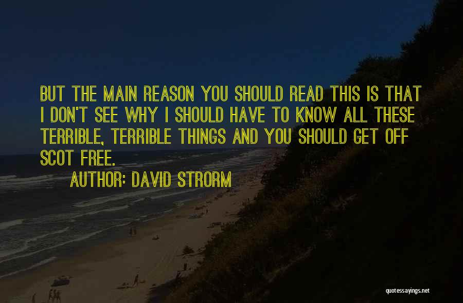 Knowledge And Reading Quotes By David Strorm