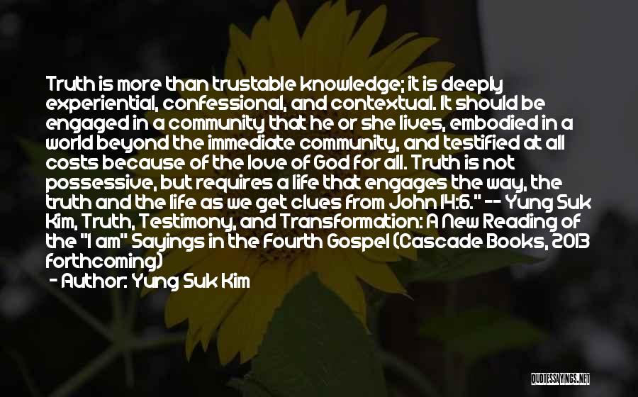 Knowledge And Reading Quotes By Yung Suk Kim