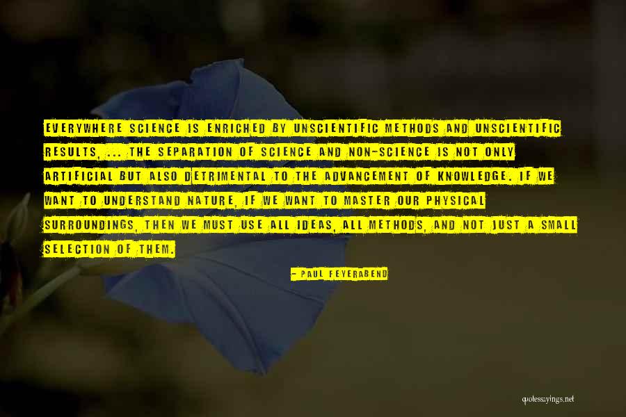 Knowledge And Science Quotes By Paul Feyerabend Knowledge And Science Quotes By Paul Feyerabend