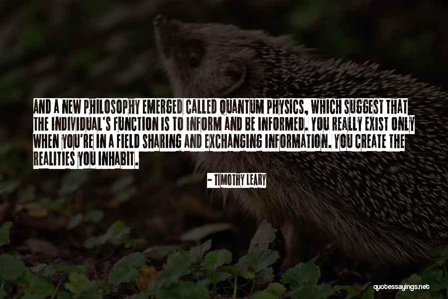 Knowledge And Science Quotes By Timothy Leary Knowledge And Science Quotes By Timothy Leary