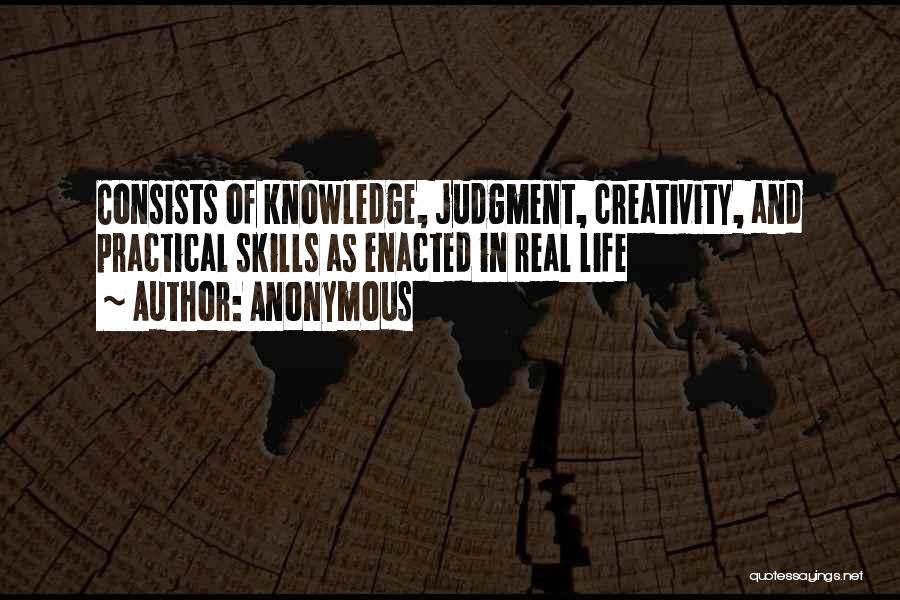 Knowledge And Skills Quotes By Anonymous