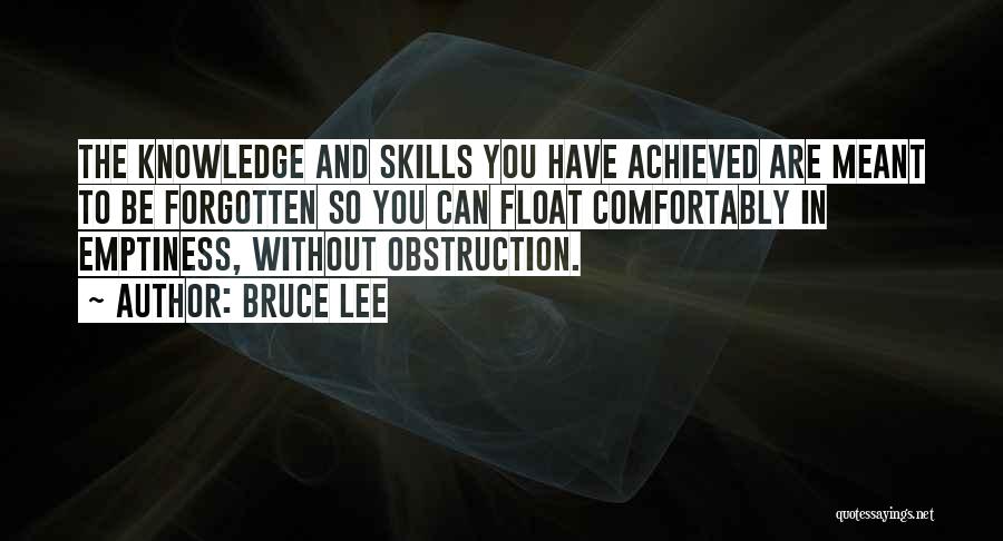 Knowledge And Skills Quotes By Bruce Lee