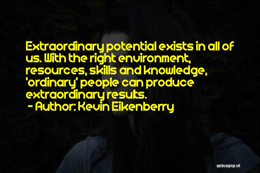 Knowledge And Skills Quotes By Kevin Eikenberry