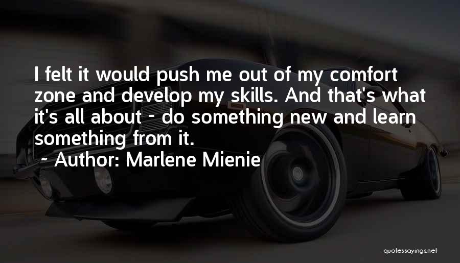 Knowledge And Skills Quotes By Marlene Mienie