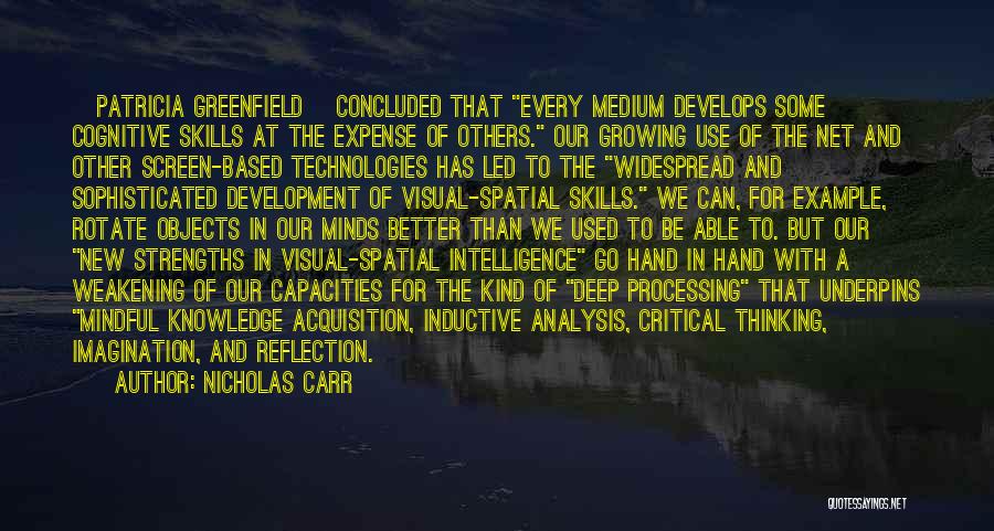 Knowledge And Skills Quotes By Nicholas Carr