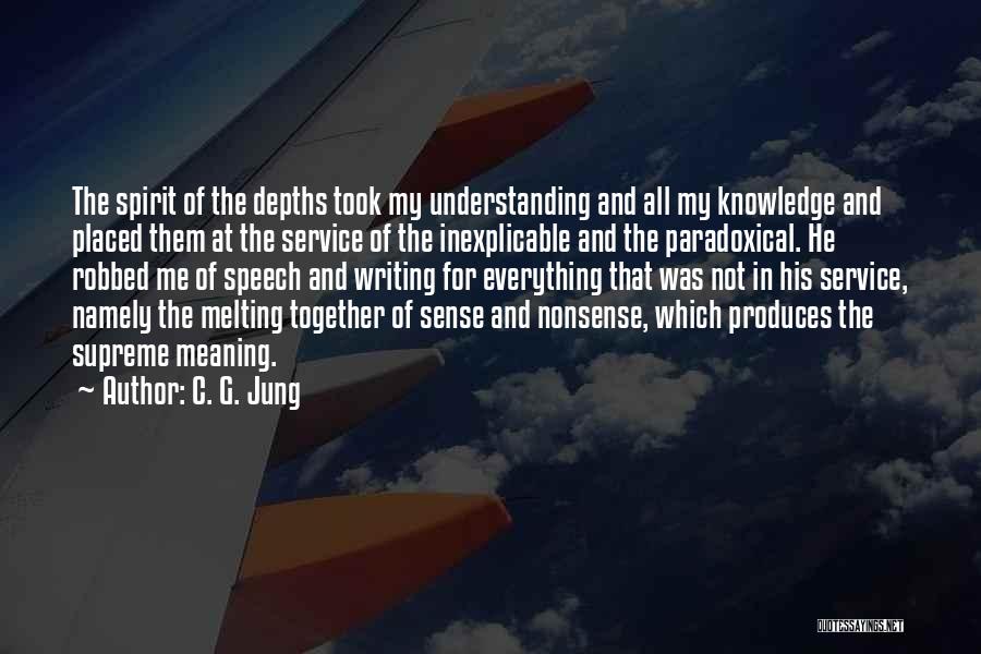 Knowledge And Understanding Quotes By C. G. Jung