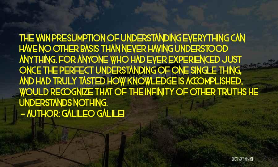 Knowledge And Understanding Quotes By Galileo Galilei