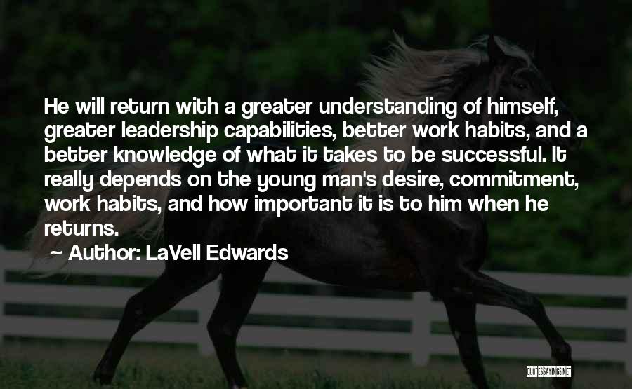 Knowledge And Understanding Quotes By LaVell Edwards