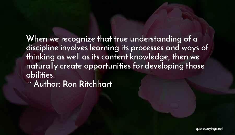 Knowledge And Understanding Quotes By Ron Ritchhart