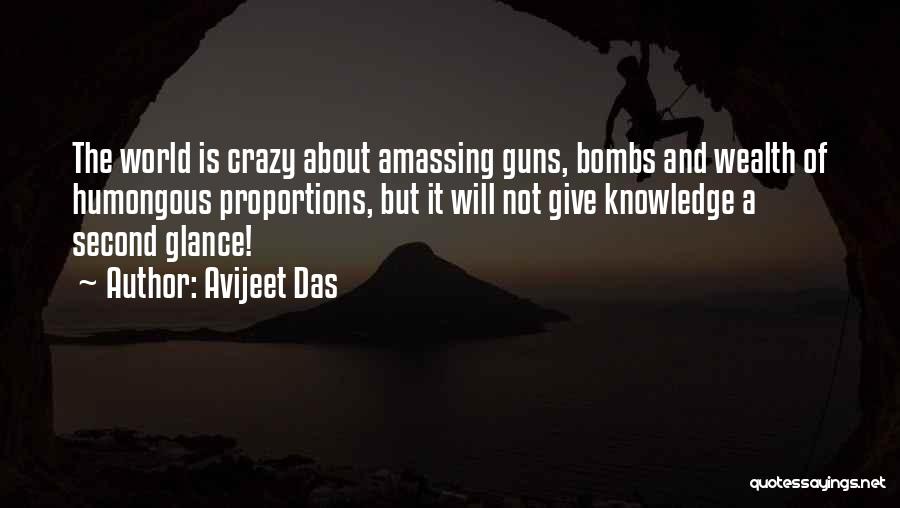 Knowledge And Wealth Quotes By Avijeet Das