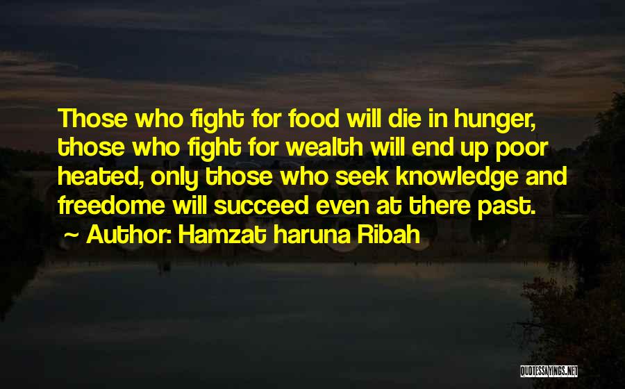 Knowledge And Wealth Quotes By Hamzat Haruna Ribah
