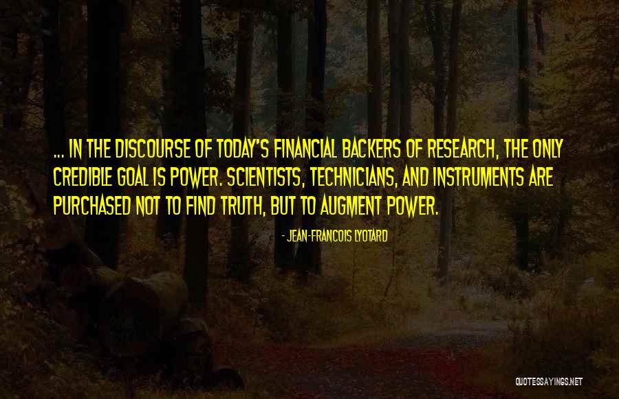 Knowledge And Wealth Quotes By Jean-Francois Lyotard