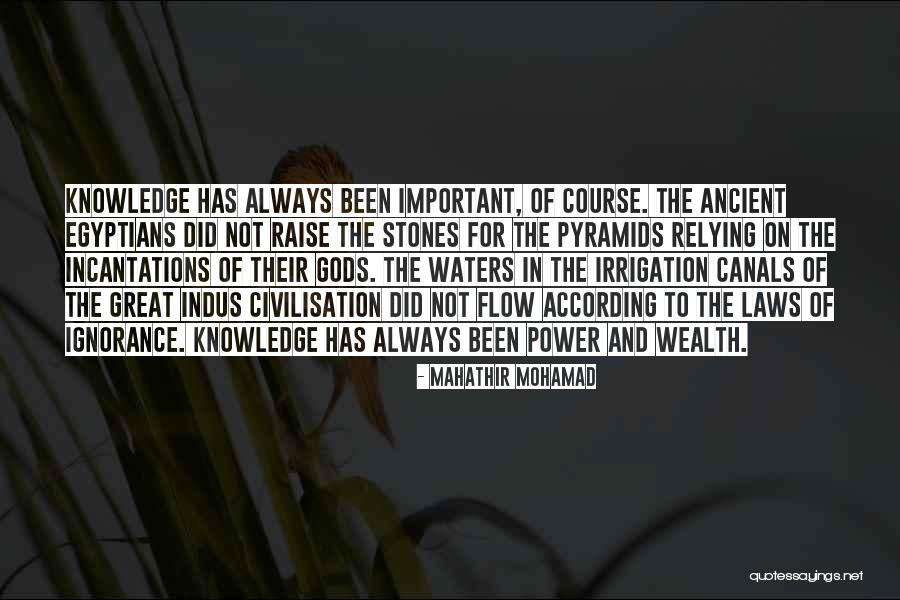 Knowledge And Wealth Quotes By Mahathir Mohamad