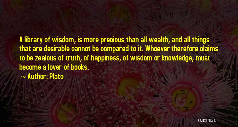 Knowledge And Wealth Quotes By Plato