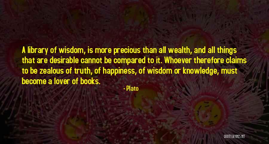 Knowledge And Wealth Quotes By Plato