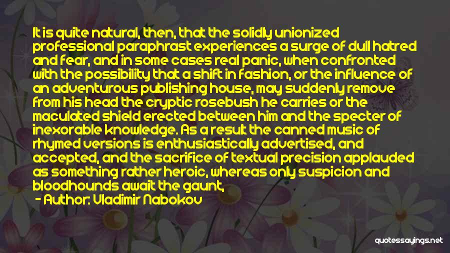 Knowledge And Wealth Quotes By Vladimir Nabokov