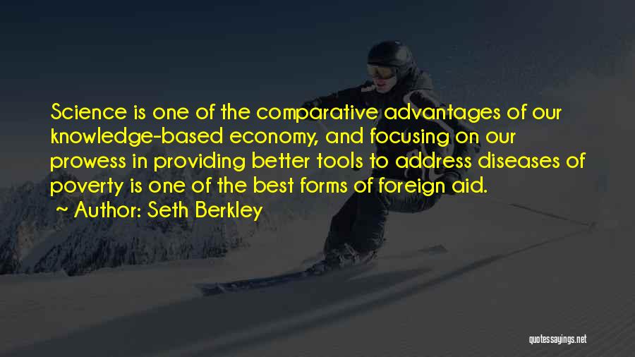 Knowledge Based Quotes By Seth Berkley