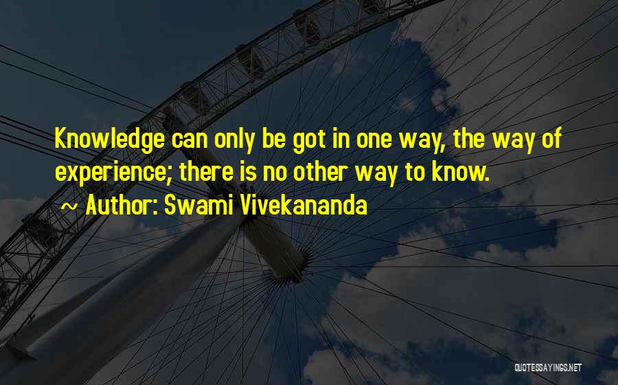 Knowledge By Vivekananda Quotes By Swami Vivekananda