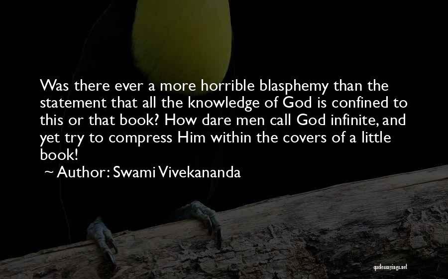 Knowledge By Vivekananda Quotes By Swami Vivekananda