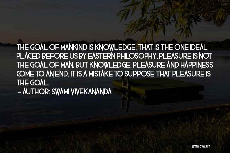 Knowledge By Vivekananda Quotes By Swami Vivekananda